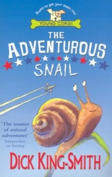 Image of The Adventurous Snail by Dick King-Smith Paperback