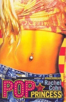 Image of Pop Princess by Rachel Cohn Paperback