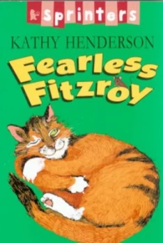 Image of Fearless Fitzroy by Kathy Henderson and Alex Merry Paperback