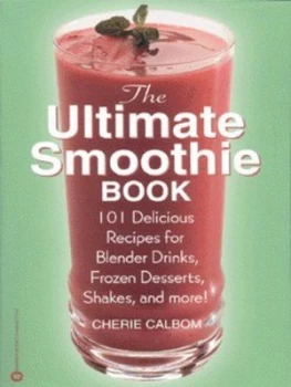 Image of The Ultimate Smoothie Book by Cherie Calbom Paperback