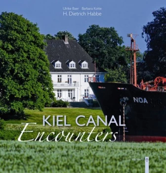 Image of Kiel Canal. Encounters by Ulrike Baer Hardback