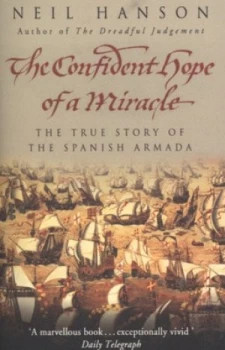 Image of The Confident Hope of a Miracle by Neil Hanson Paperback