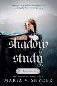 Image of Shadow Study by Maria V Snyder