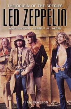 Image of Led Zeppelin by Alan Clayson Paperback