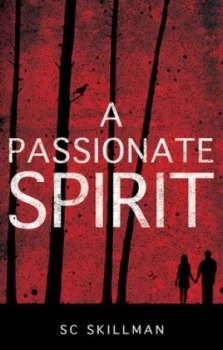 Image of A Passionate Spirit by S C Skillman Paperback