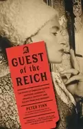 Image of guest of the reich the story of american heiress gertrude legendres dramati