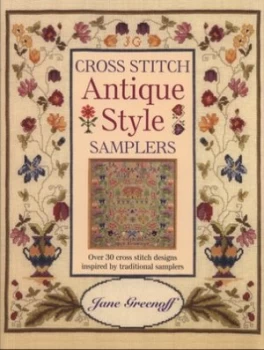 Image of Cross Stitch Antique Style Samplers by Jane Greenoff Paperback