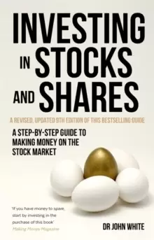 Image of Investing in Stocks and Shares, 9th Edition : A step-by-step guide to making money on the stock market