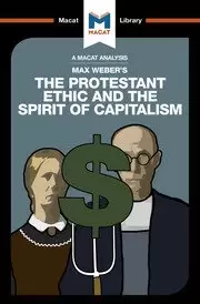 Image of An Analysis of Max Weber's The Protestant Ethic and the Spirit of Capitalism