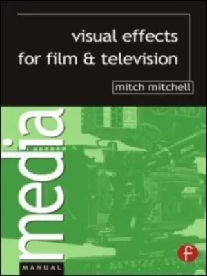 Image of Visual effects for film and television by A. J Mitchell