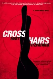 Image of Crosshairs : A Justin McGee Mystery