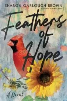 Image of Feathers of Hope : A Novel
