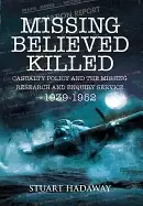 Image of missing believed killed casualty policy and the missing research and enquir