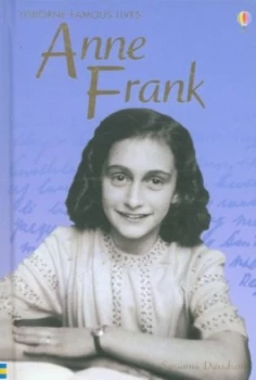 Image of Anne Frank by Susanna Davidson and Eva Schloss and Alison Kelly Hardback