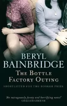 Image of The Bottle Factory Outing by Beryl Bainbridge