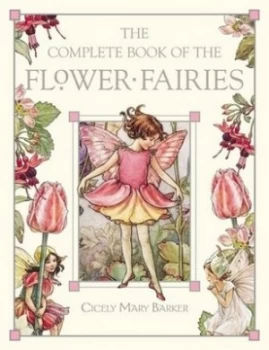 Image of The Complete Book of the Flower Fairies by Cicely Mary Barker Hardback