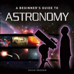 Image of A Beginner Guide to Astronomy Hardback