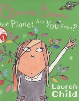 Image of What Planet Are You From by Lauren Child Paperback
