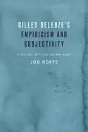 Image of gilles deleuzes empiricism and subjectivity a critical introduction and gui