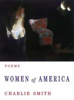 Image of Women of America - Poems by Charlie Smith Paperback
