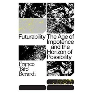 Image of Futurability The Secret to Bold and Gutsy Leadership 2019 Paperback / softback