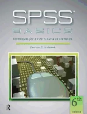 Image of spss basics techniques for a first course in statistics