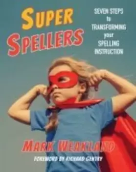 Image of Super spellers by Mark Weakland