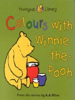 Image of Colours with Winnie-the-Pooh by A. a Milne Hardback