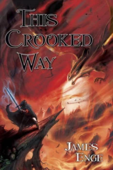 Image of This Crooked Way by James Enge Paperback