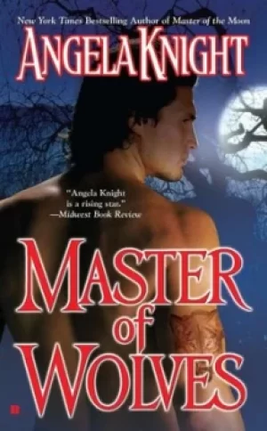 Image of Master of wolves by Angela Knight