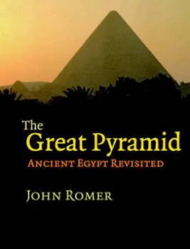 Image of The Great Pyramid by John Romer Hardback