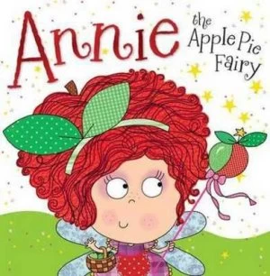 Image of Annie the Apple Pie Fairy by Tim Bugbird Paperback