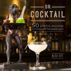 Image of Dr. Cocktail by Alex Ott Hardback