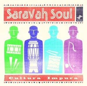 image of Cultura Impura by Saravah Soul CD Album