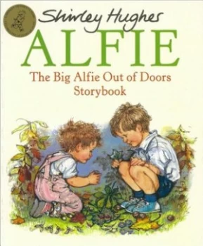 Image of The Big Alfie Out of Doors Storybook by Shirley Hughes Paperback