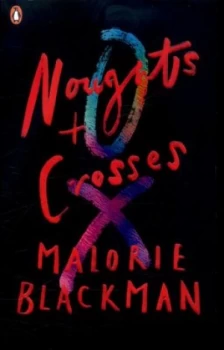 Image of Noughts + Crosses by Malorie Blackman Book
