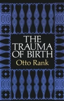 Image of The Trauma of Birth by Otto Rank Paperback