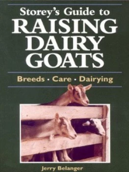 Image of Storeys Guide to Raising Dairy Goats by Jerry Belanger Paperback