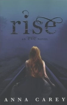 Image of Rise by Anna Carey Book