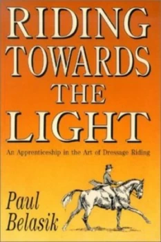 Image of Riding Towards the Light by Paul Belasik Paperback