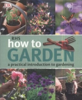Image of Rhs How to Garden by Guy Barter and Royal Horticultural Society Paperback