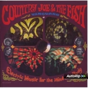 image of Country Joe And The Fish - Electric Music For Mind And Body CD