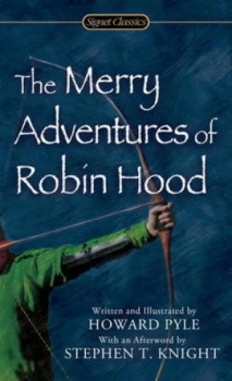 Image of The Merry Adventures of Robin Hood of Great Renown in Nottinghamshire by Howard Pyle Book