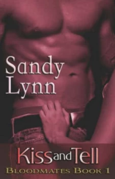 Image of Kiss and Tell by Sandy Lynn Paperback