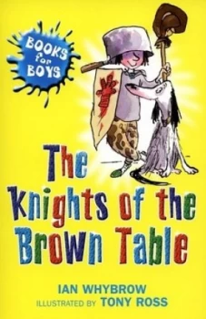 Image of The Knights of the Brown Table by Ian Whybrow Paperback