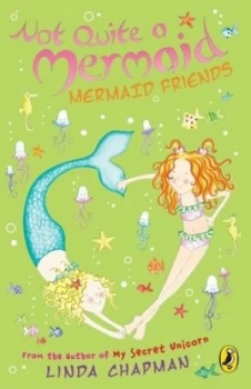 Image of Not Quite a Mermaid by Linda Chapman Book