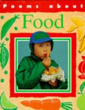 Image of Poems about Food by Amanda Earl and Danielle Sensier and Frances Lloyd Hardback