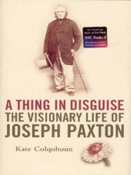 Image of A Thing in Disguise by Kate Colquhoun Hardback