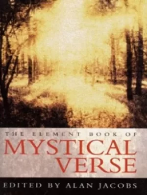 Image of The Element book of mystical verse by Alan Jacobs
