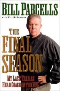 Image of The Final Season by Bill Parcells and Will Mcdonough Book
